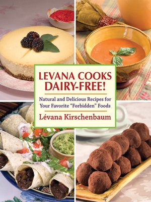 cover image of Levana Cooks Dairy-Free!